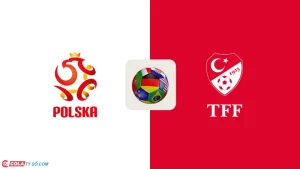 Soi kèo Ba Lan vs Thổ Nhĩ Kỳ lúc 00h00 ngày 08/06: Giải đấu giao hữu quốc tế 2024