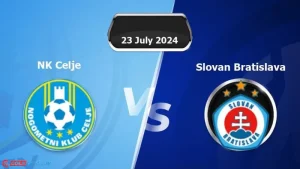 Soi kèo Celje vs Slovan Bratislava lúc 1h15 ngày 25/07: UEFA 2024