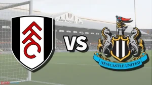 Soi kèo Fulham vs Newcastle lúc 21h00 ngày 21/09: Ngoại hạng Anh